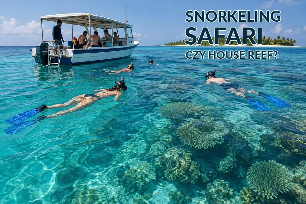 Snorkeling safari na Malediwach – czym różni się od snorkelingu na house reef?