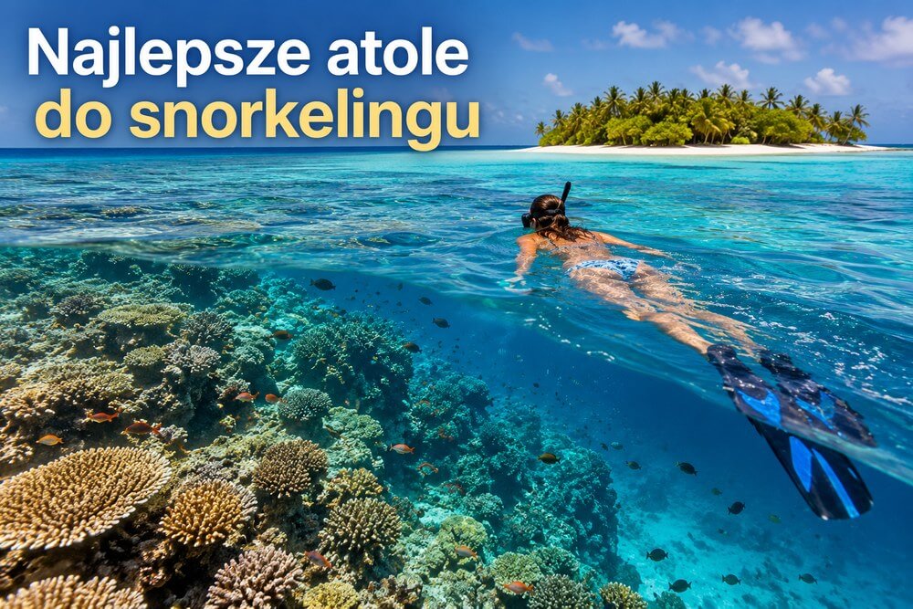 Najlepsze atole na Malediwach do snorkelingu – jak wybrać region?